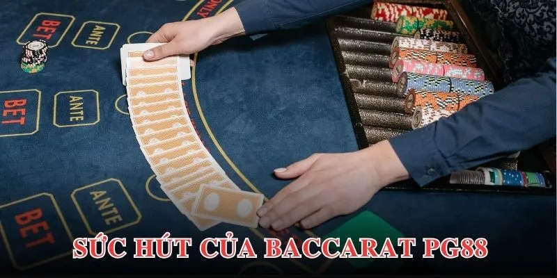 Baccarat PG88 - Phiên Bản Tạo Điểm Nhấn Về Chất Lượng 3 Lợi thế tạo điểm nhấn trong tựa game Baccarat đổi thưởng của PG88