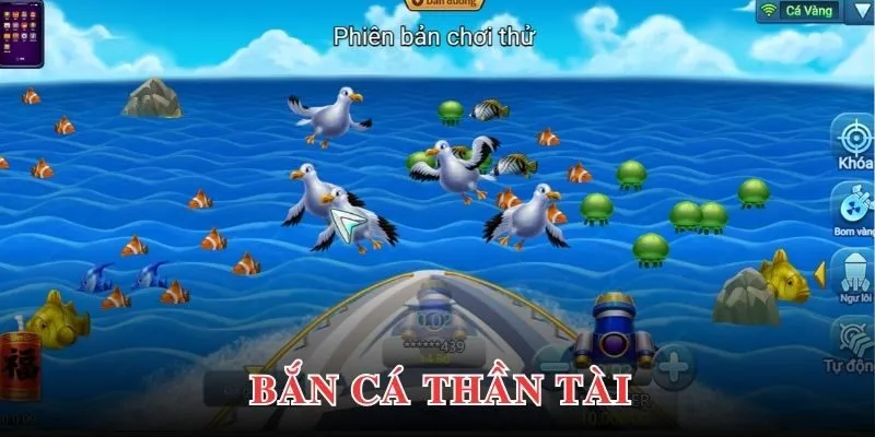 ban ca than tai 4