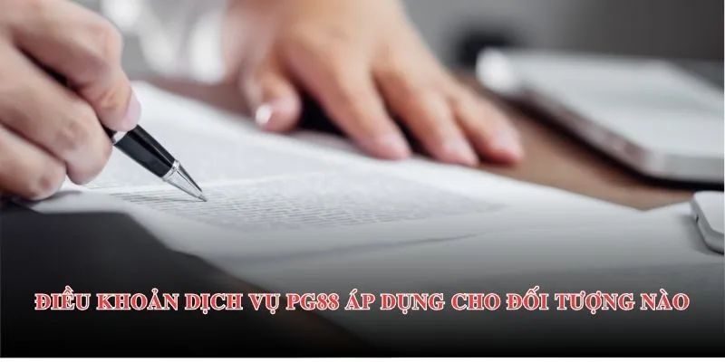 Điều Khoản Dịch Vụ PG88 1 Nội dung giới thiệu chi tiết về điều khoản dịch vụ PG88 đưa ra
